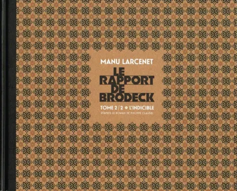 Autre de l'album Le Rapport de Brodeck Tome 2 L'indicible