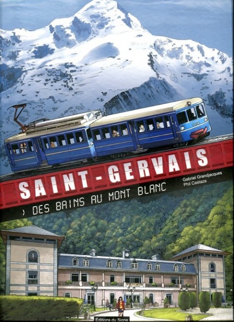 Saint-Gervais Des bains au Mont-Blanc