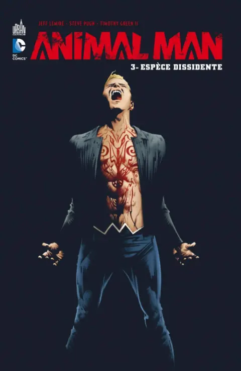 Animal Man Tome 3 Espèce Dissidente