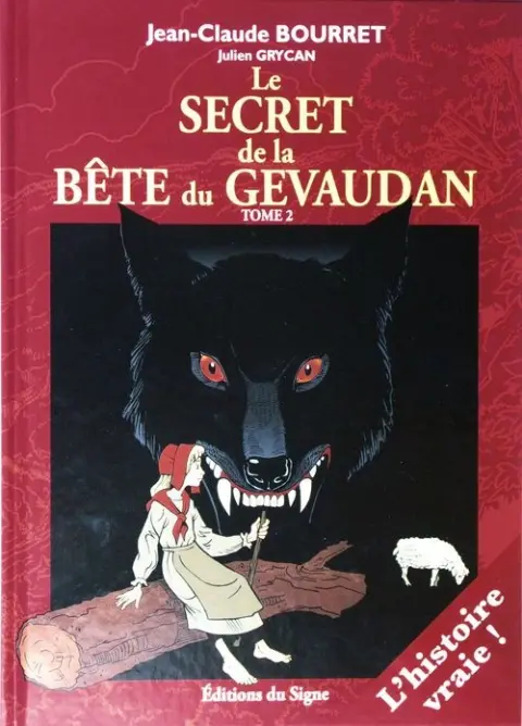 Couverture de l'album Le secret de la bête du Gévaudan Tome 2