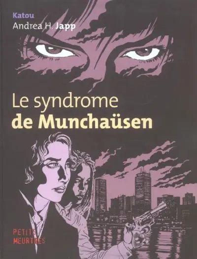 Le Syndrome de Munchaüsen