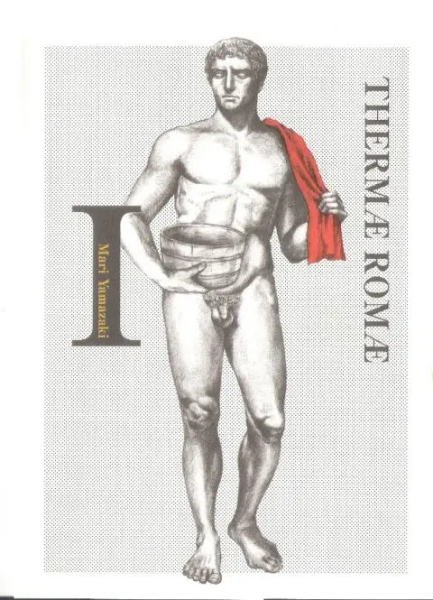 Thermae Romae I-II