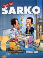 Couverture de l'album Tout sur Ségo/Sarko Tome 2 Sarko