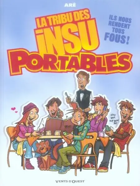 La Tribu des Insu'Portables