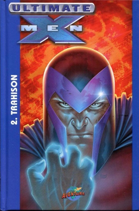 Couverture de l'album Ultimate X-Men Tome 2 Trahison