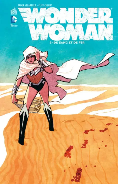 Wonder Woman Tome 3 De sang et de fer