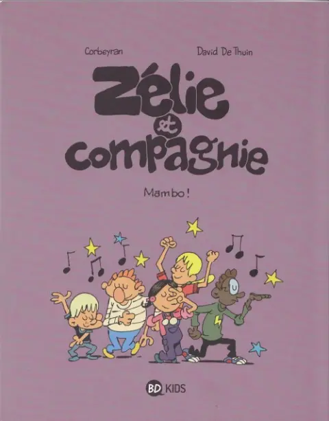 Zélie et compagnie Tome 8 Mambo !