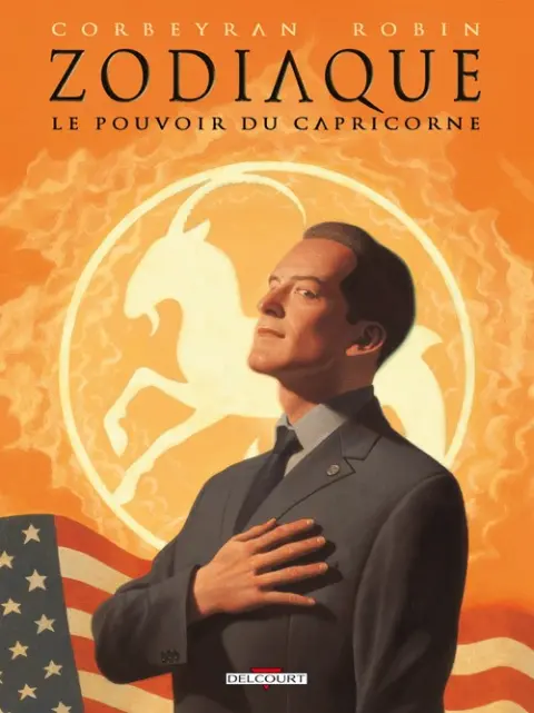 Zodiaque Tome 10 Le Pouvoir du Capricorne