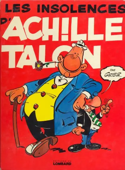 Couverture de l'album Achille Talon Tome 7 Les insolences d'Achille Talon