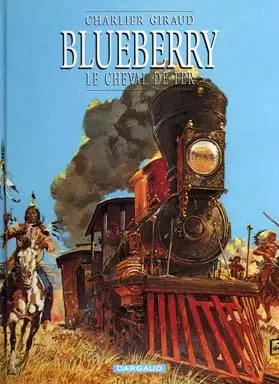 Couverture de l'album Blueberry Tome 7 Le cheval de fer