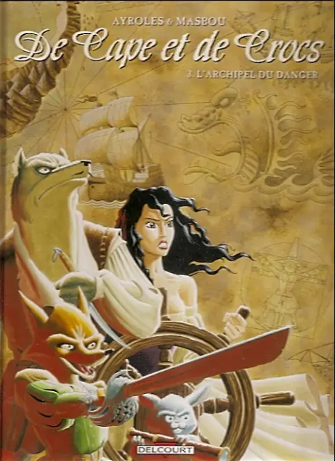 Couverture de l'album De Cape et de Crocs Tome 3 L'archipel du danger