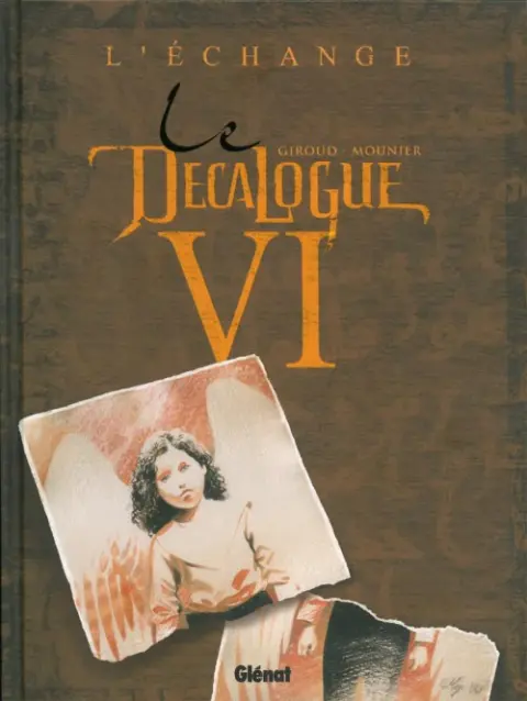 Couverture de l'album Le Décalogue Tome 6 L'échange