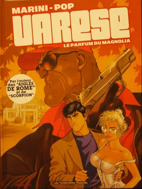 Couverture de l'album Les Dossiers d'Olivier Varèse Tome 4 Le parfum du magnolia
