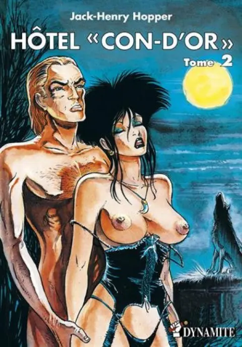 Hôtel Con-D'Or Tome 2