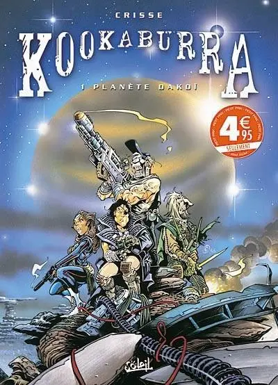 Couverture de l'album Kookaburra Tome 1 Planète Dakoï