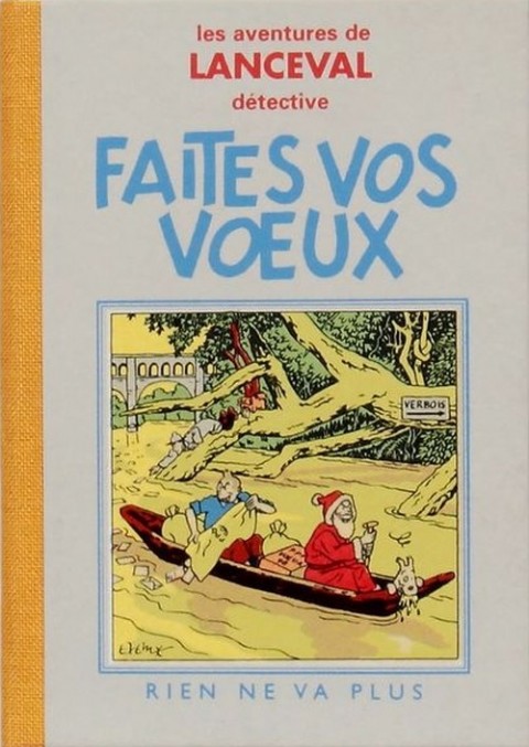 Les aventures de Lanceval Tome 3 Faites vos vœux