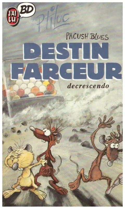 Couverture de l'album Pacush Blues Tome 5 Destin farceur : decrescendo
