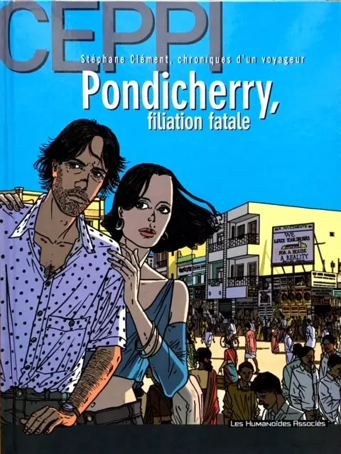 Couverture de l'album Stéphane Clément Tome 8 Pondicherry, filiation fatale