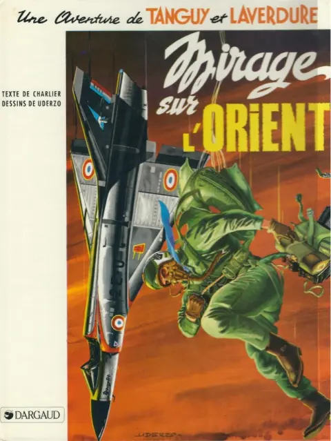 Couverture de l'album Tanguy et Laverdure Tome 5 Mirage sur l'Orient