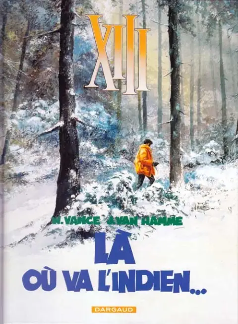 Couverture de l'album XIII Tome 2 Là où va l'indien...