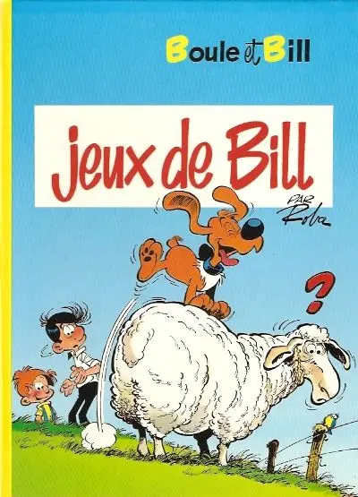 Boule & Bill Tome 11 Jeux de Bill