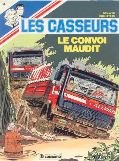 Les Casseurs Tome 14 Le convoi maudit