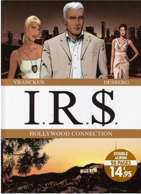 Couverture de l'album I.R.$. Hollywood connection