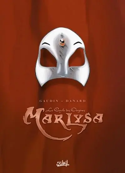 Marlysa Le Cycle des Origines