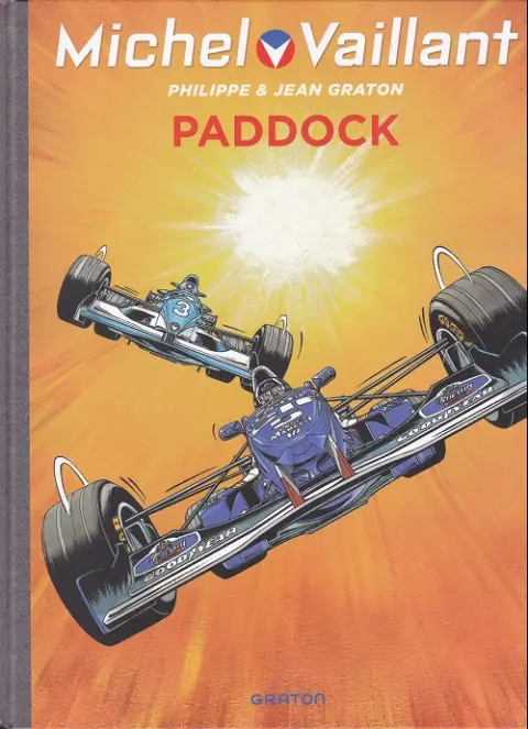Michel Vaillant Tome 58 Paddock