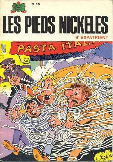 Les Pieds Nickelés Tome 95 Les Pieds Nickelés s'expatrient