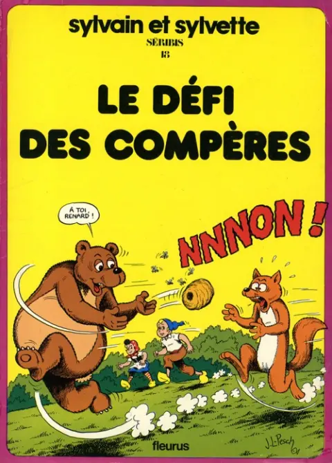 Sylvain et Sylvette Tome 18 Le défi des Compères