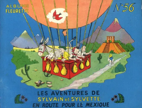 Sylvain et Sylvette Tome 56 En route pour le Mexique