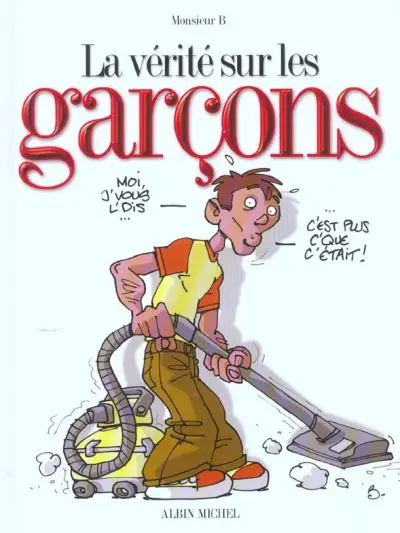 La Vérité sur... Tome 15 Les garçons