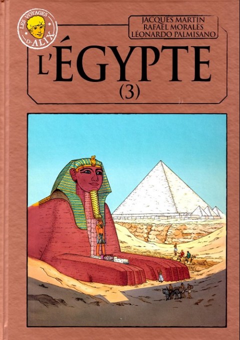 Couverture de l'album Alix La collection Tome 44 Les voyages d'Alix - l'Égypte (3)