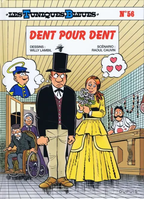 Les Tuniques Bleues Tome 56 Dent pour dent