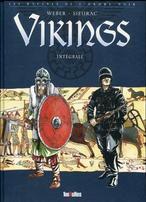 Vikings - Les Racines de l'Ordre noir Vikings