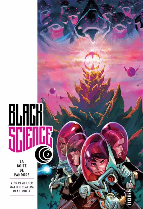 Black Science Tome 2 La Boîte de Pandore