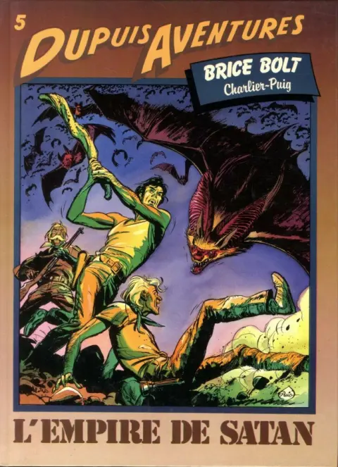 Brice Bolt Tome 2 L'empire de Satan