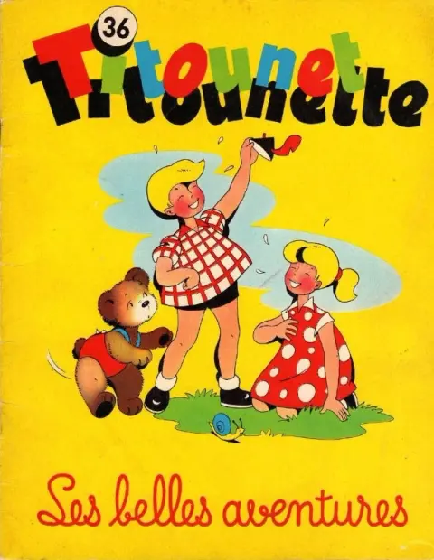Titounet et Titounette Tome 36 Les belles aventures