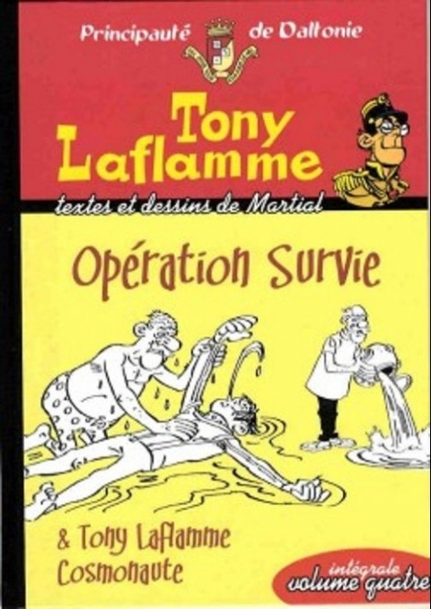 Couverture de l'album Tony Laflamme Volume 4 Opération survie et Tony Laflamme cosmonaute