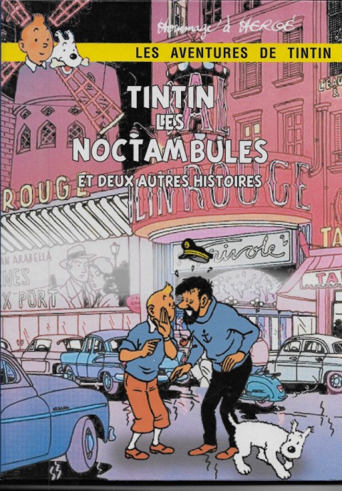 Couverture de l'album Tintin Tintin les Noctambules et deux autres histoires