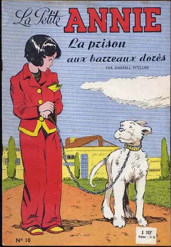 La Petite Annie Tome 10 La prison aux barreaux dorés