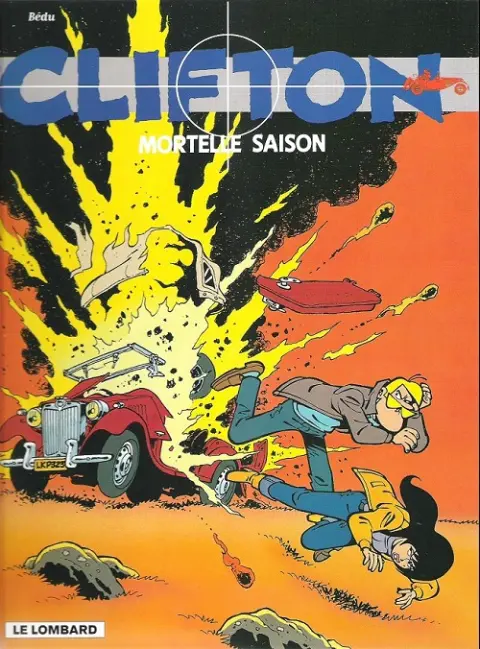 Clifton Tome 15 Mortelle saison