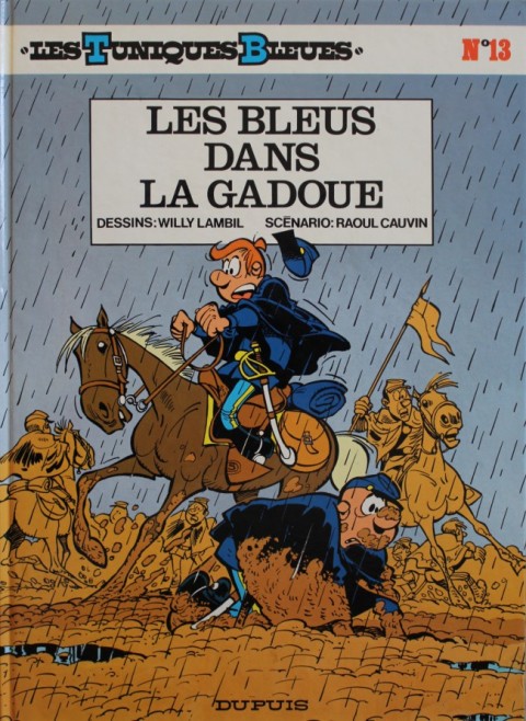Couverture de l'album Les Tuniques Bleues Tome 13 Les bleus dans la gadoue