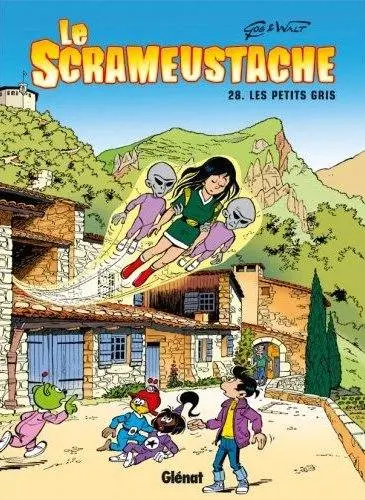 Couverture de l'album Le Scrameustache Tome 28 Les petits gris