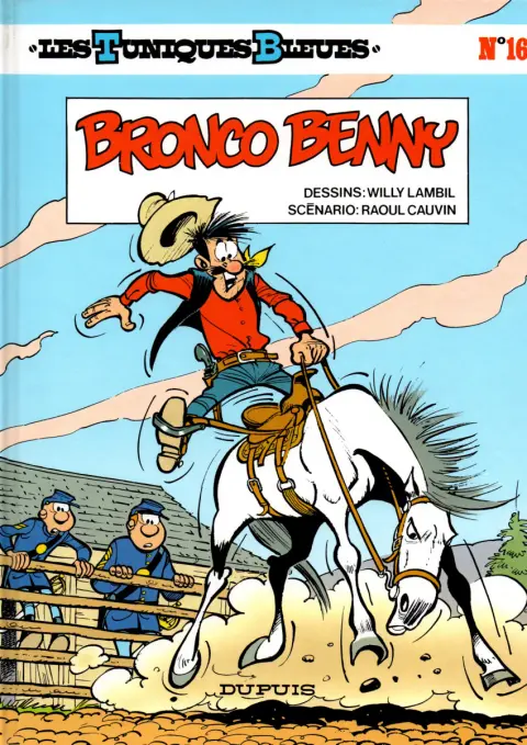 Couverture de l'album Les Tuniques Bleues Tome 16 Bronco Benny