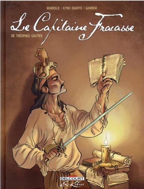 Couverture de l'album Le Capitaine Fracasse Le capitaine Fracasse de Théophile Gautier