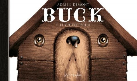 Couverture de l'album Buck Tome 1 Le chien perdu