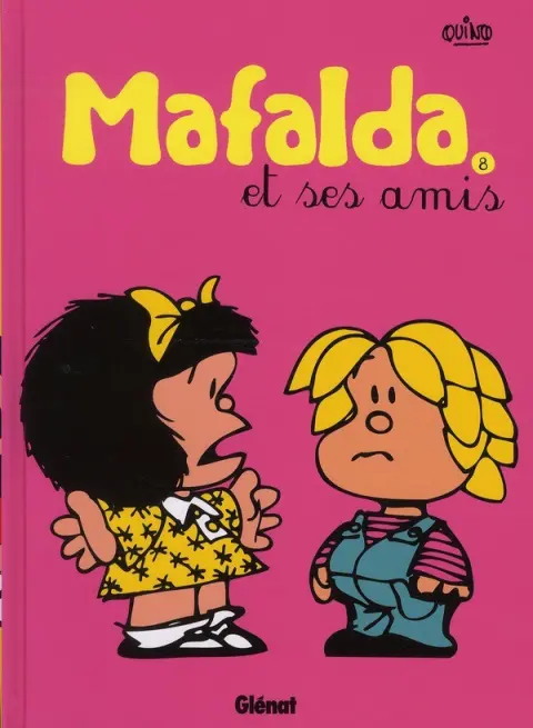 Couverture de l'album Mafalda Tome 8 Mafalda et ses amis