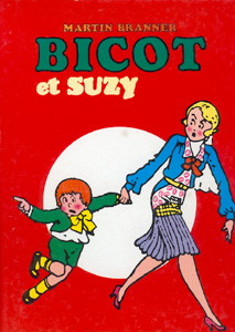 Couverture de l'album Bicot Bicot et Suzy